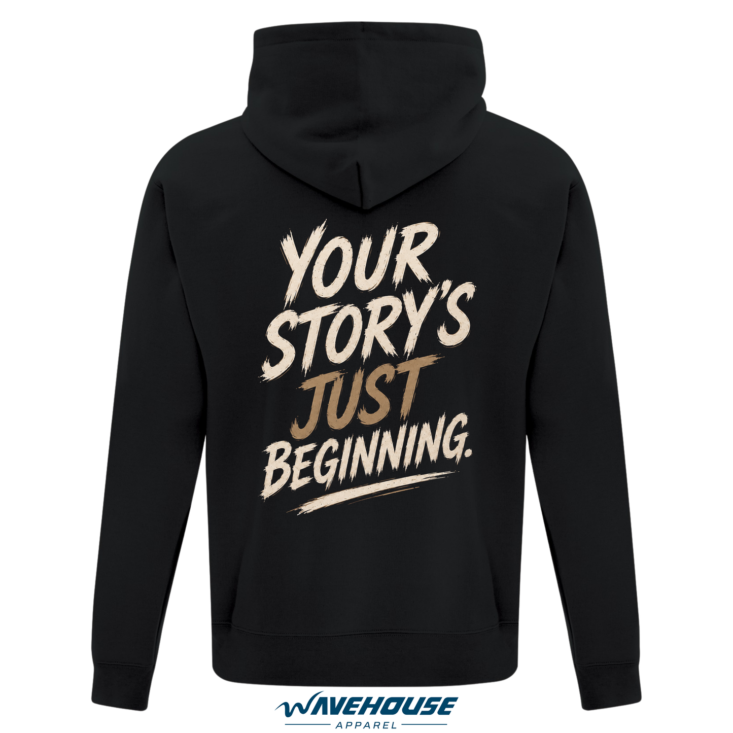 Your story's just beginning - Hoodie